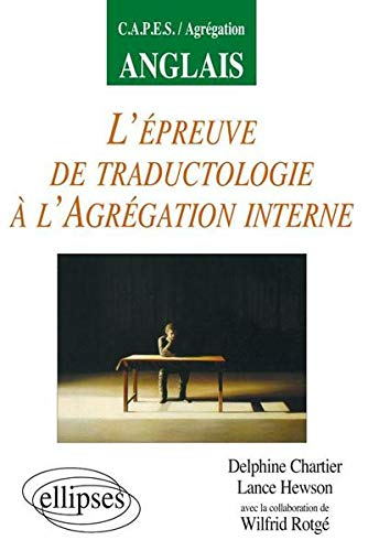 L'épreuve de traductologie à l'agrégation interne d'anglais