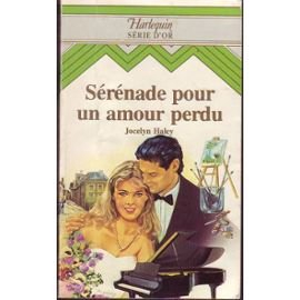Sérénade pour un amour perdu