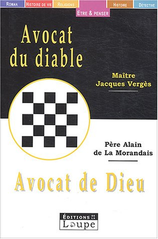 Avocat du diable, avocat de Dieu