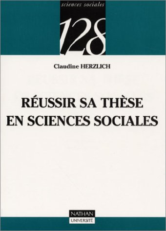 Réussir sa thèse en sciences sociales