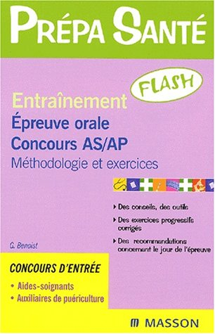 Entraînement, épreuve orale, concours AS-AP : méthodologie et exercices