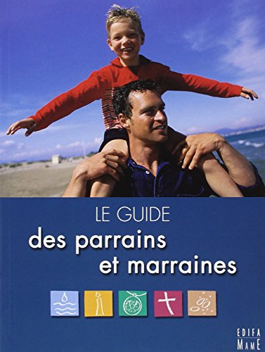 Le guide des parrains et marraines