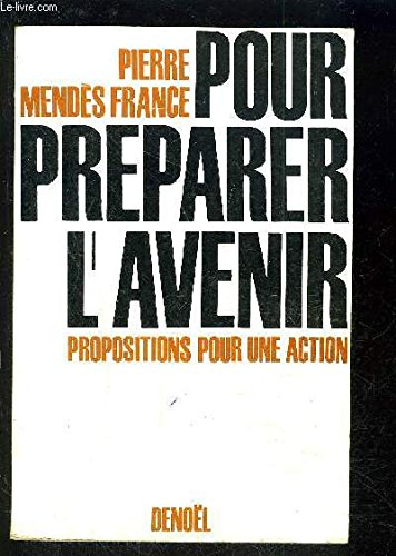 pour préparer l'avenir propositions pour une action
