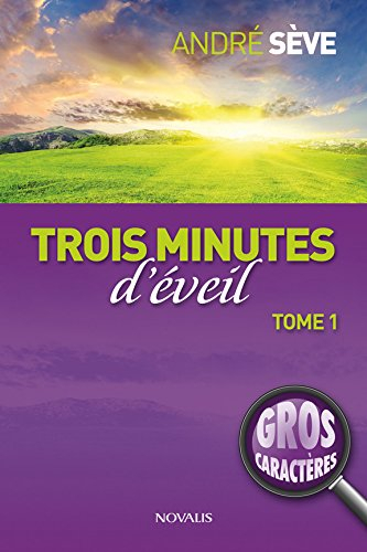 Trois minute d'éveil : Tome 1