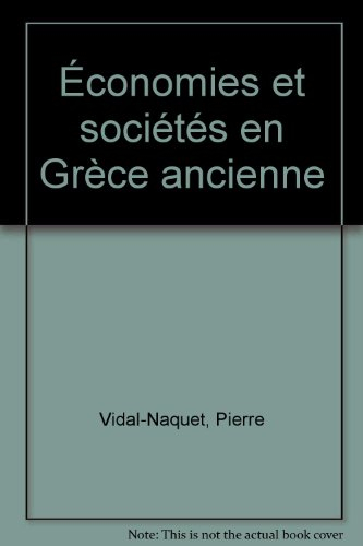 Economies et sociétés en Grèce ancienne