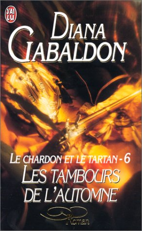le chardon et le tartan, tome 6 : les tambours de l'automne