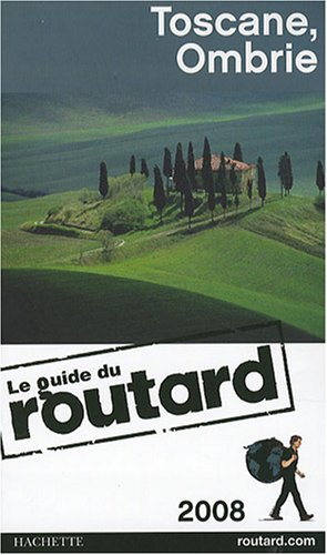 Toscane, Ombrie : 2008