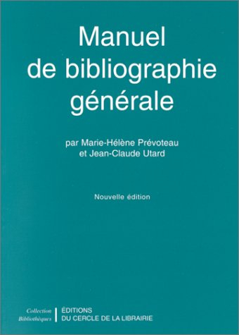 manuel de bibliographie générale