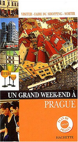 un grand week-end à prague