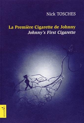 La première cigarette de Johnny. Johnny's first cigarette