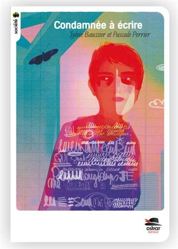 condamnée à écrire