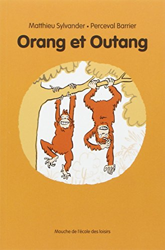 Orang et Outang