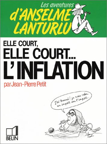 Elle court, elle court l'inflation
