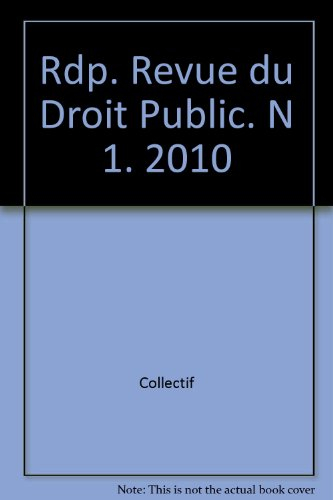 Revue du droit public et de la science politique en France et à l'étranger, n° 1 (2010)