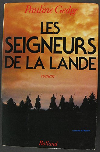les seigneurs de la lande