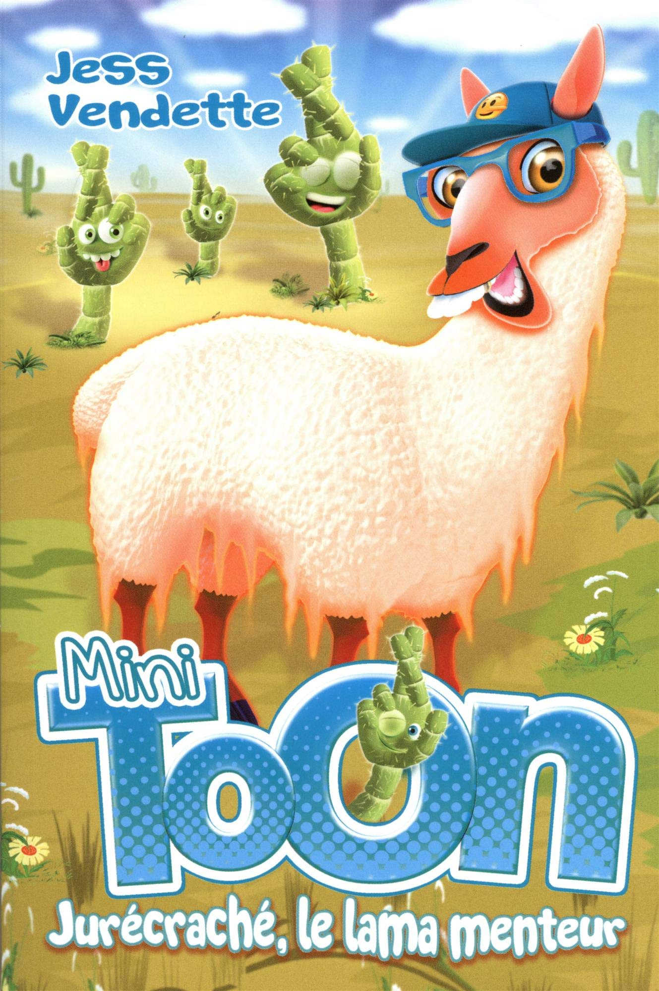 Jurécraché, le lama menteur