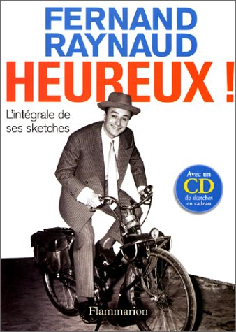 Heureux ! : textes divers, lettres et oeuvres radiophoniques