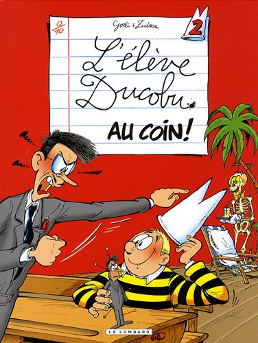 l'élève ducobu, tome 2 : au coin !