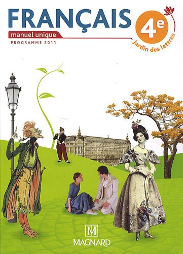 Français, 4e : manuel unique : petit format
