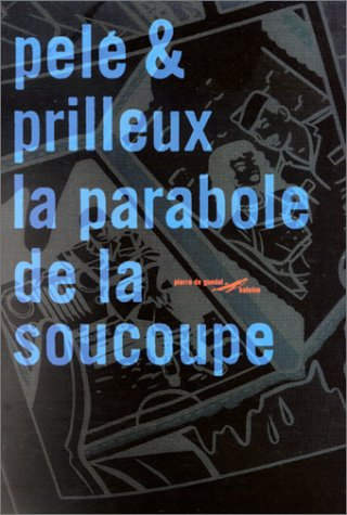 La parabole de la soucoupe