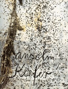 anselm kiefer - cette obscure clarte qui tombe des etoiles