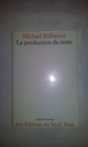 La Production du texte