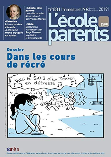 L'Ecole des parents, n° 631. Dans les cours de récré