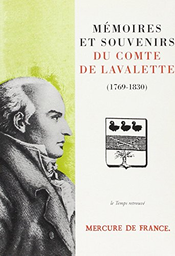 Mémoires et souvenirs du comte de Lavalette