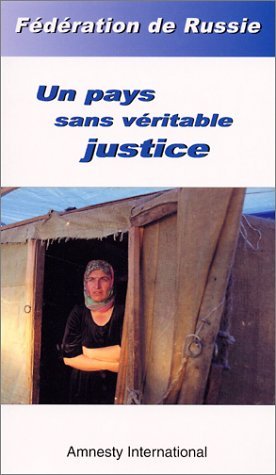 fédération de russie : un pays sans véritable justice