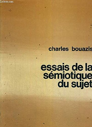 Essais de la sémiotique du sujet