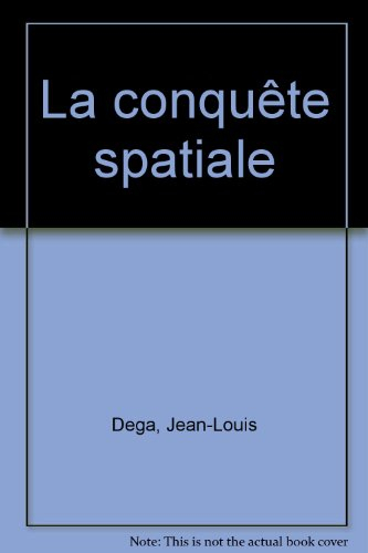 La Conquête spatiale