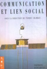 Communication et lien social : usages des machines à communiquer