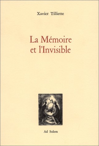 La mémoire et l'invisible