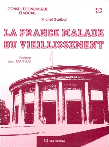 La France malade du vieillissement