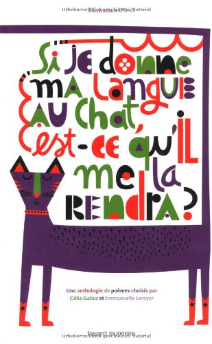 Si je donne ma langue au chat, est-ce qu'il me la rendra ?