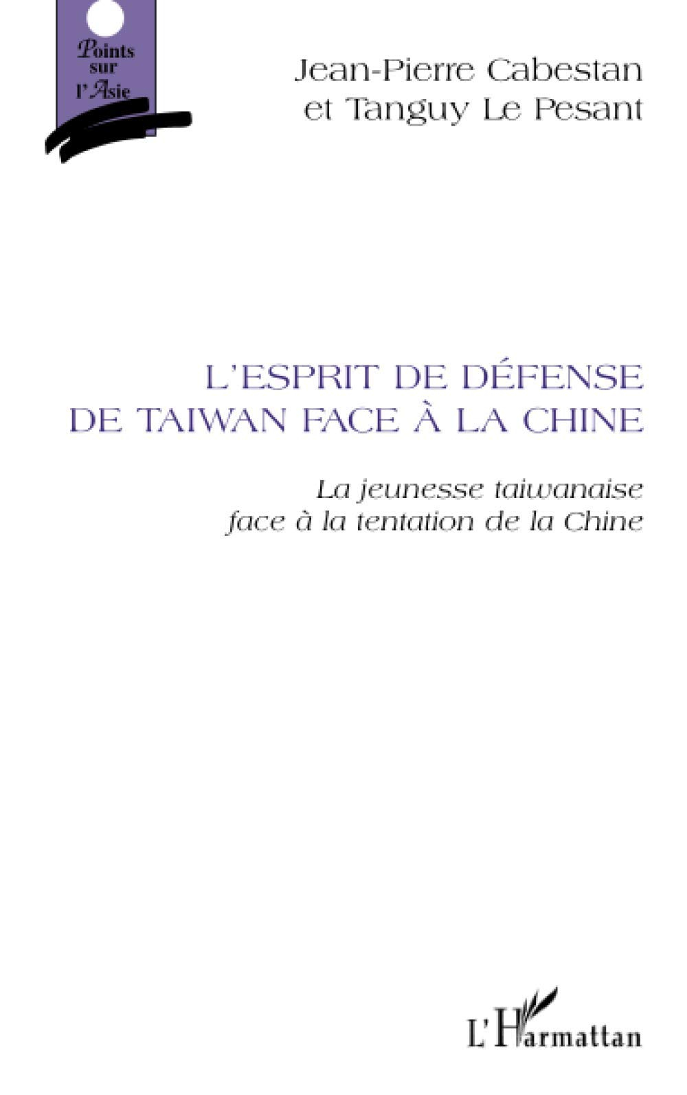 L'esprit de défense de Taïwan face à la Chine : la jeunesse taïwanaise et la tentation de la Chine