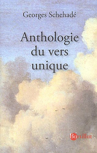 Anthologie du vers unique