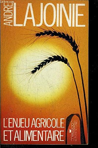 L'Enjeu agricole et alimentaire