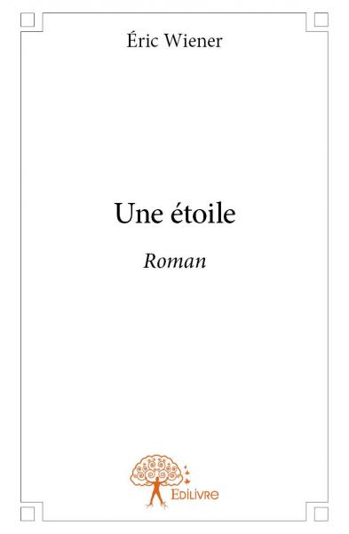 Une étoile: roman