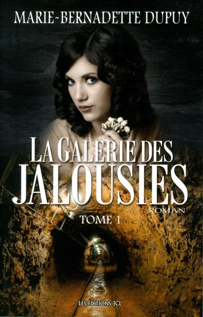 La galerie des jalousies. Vol. 1