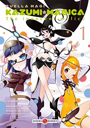 Puella magi Kazumi magica : the innocent malice. Vol. 1