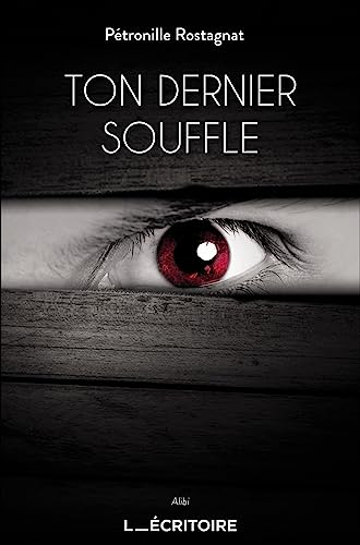 Ton dernier souffle