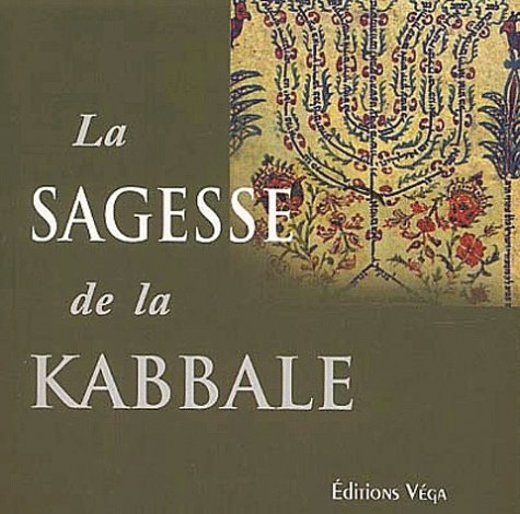 La sagesse de la Kabbale