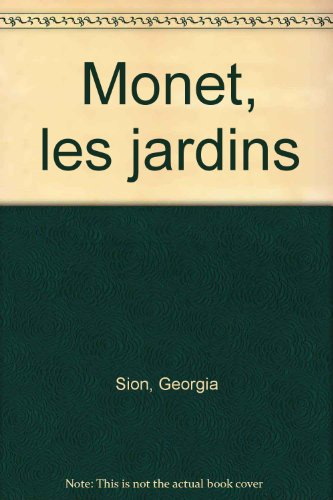 Monet, les jardins