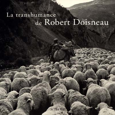 La transhumance de Robert Doisneau