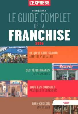 le guide complet de la franchise