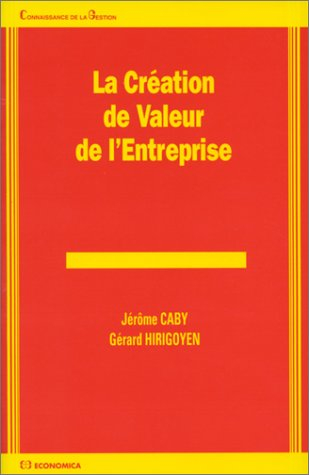 la création de valeur de l'entreprise