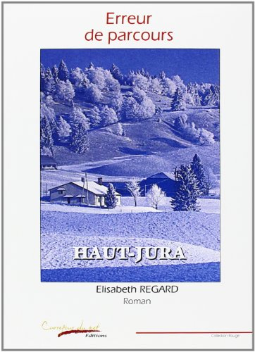 Erreur de parcours : Haut-Jura