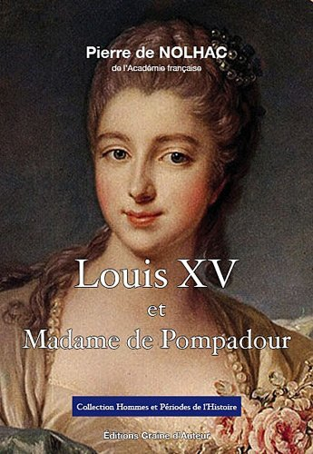 Louis XV et Madame de Pompadour