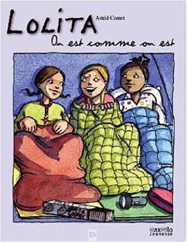 Lolita. Vol. 2. On est comme on est